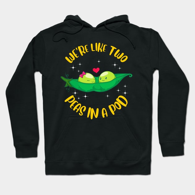 We're Like Two Peas In a Pod Adorable Married Pun Hoodie by theperfectpresents